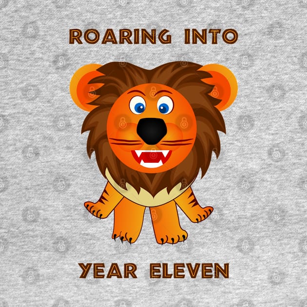 Roaring Into Year Eleven (Cartoon Lion) by TimespunThreads